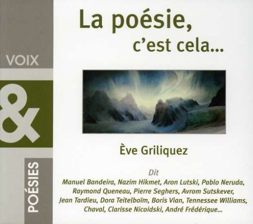 Cover for Eve Griliquez · La Poesie, C'est Cela (CD) (2007)