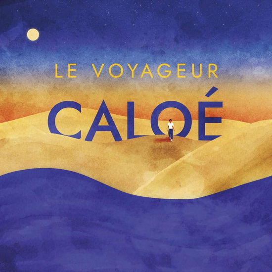 Caloe · Le Voyageur (CD) (2024)