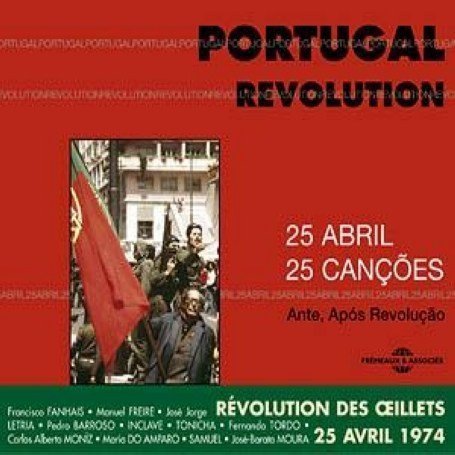 Cover for Portugal Revolution: April 25 1974 / Various (CD) (2005)