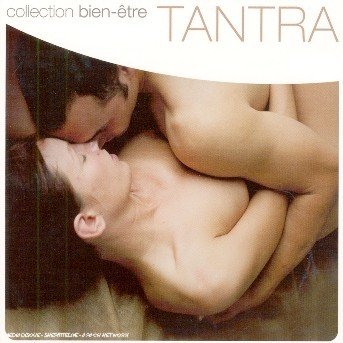Cover for Collection Bien · Collection Bien-Etre Tantra (CD)