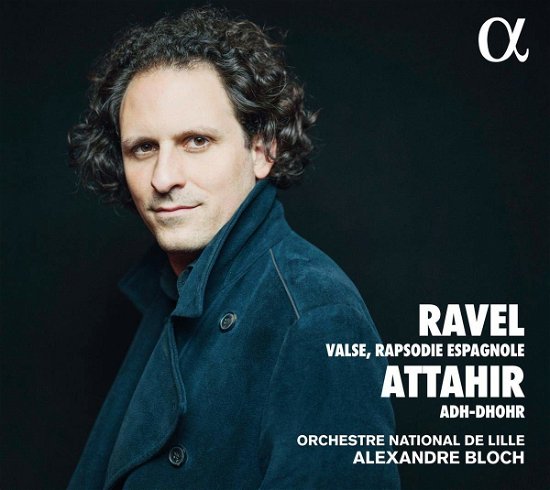 Ravel / Orchestre National De Lille / Bloch · Valse & Rapsodie Espagnole (CD) (2019)