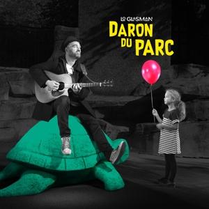 Cover for Lo Glasman · Daron Du Parc (CD) (2023)