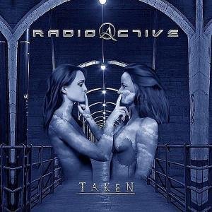 Cover for Radioactive · Taken (CD) [Limited edition] (2005)