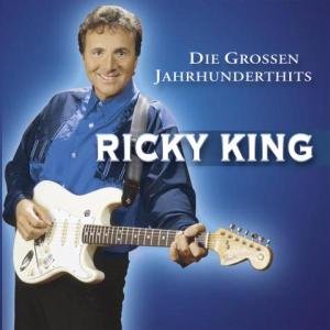 Die Grossen Jahrhunderthits - Ricky King - Musikk - VOICE - 4002587361624 - 7. juni 2004
