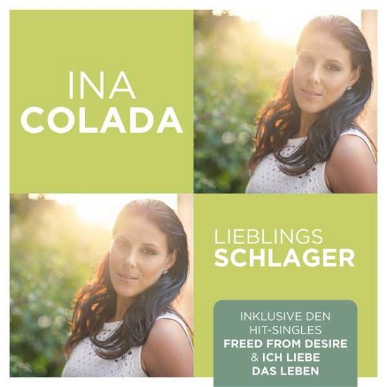 Lieblingsschlager - Ina Colada - Musiikki - DA RECORDS - 4002587709624 - perjantai 23. kesäkuuta 2017