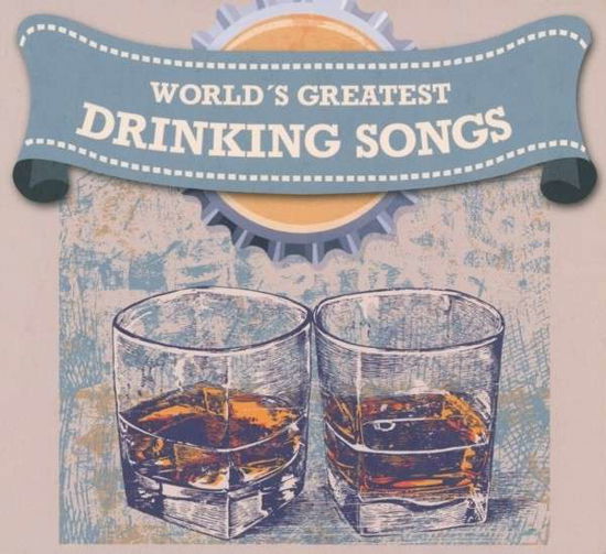 Cover for Various Artists · World's Greatest Drinking (CD) (2014)