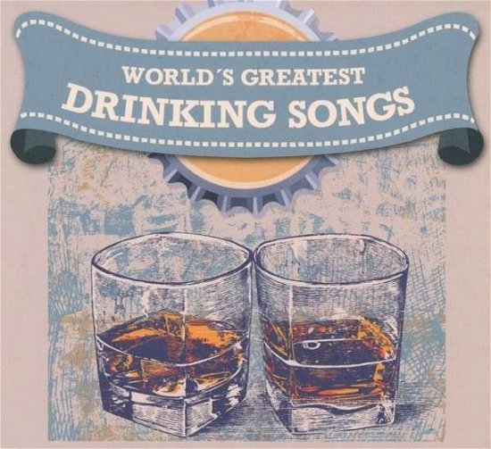 Cover for World\'s Greatest Drinking (CD) (2014)