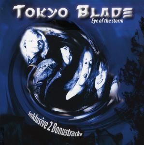 Eye Of The Storm - Tokyo Blade - Musique - Scream - 4003099708624 - 29 août 2008