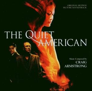Quiet American, The Varèse Sarabande Soundtrack - Org.Soundtrack - Musik - DAN - 4005939642624 - 26. november 2002