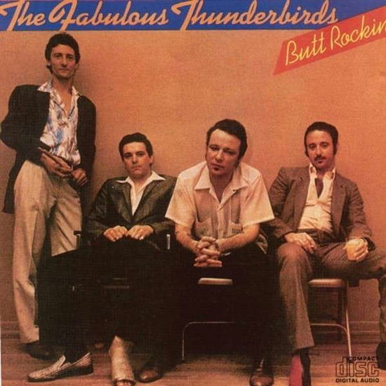 Butt Rockin - Fabulous Thunderbirds - Music - REPERTOIRE RECORDS - 4009910119624 - October 28, 2013