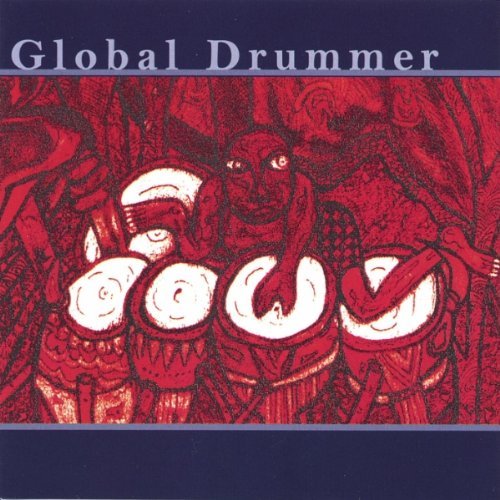 Global Drummer - Global Drummer - Música - WELTWUNDER - 4013822011624 - 24 de outubro de 1998