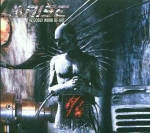 Cover for Arise · Godlike Work of Art (CD) (2001)