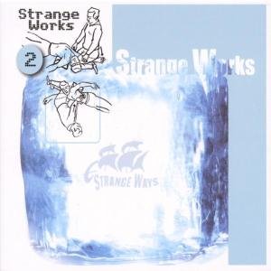 Cover for Strange Works 2 (CD)