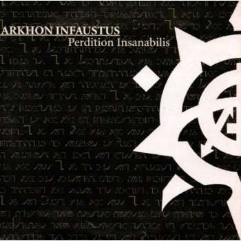 Perdition Insanabilis - Arkhon Infaustus - Muzyka - VME - 4015698436624 - 1 grudnia 2009