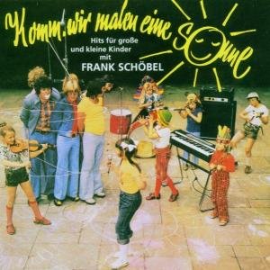 Cover for Frank Schöbel · Komm Wir Malen Eine Sonne (CD) (2006)