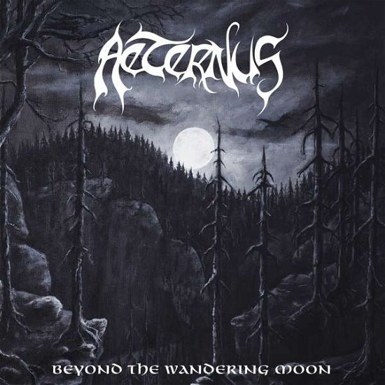 Beyond The Wandering Moon - Aeternus - Muziek - SOULSELLER - 4046661650624 - 21 februari 2020