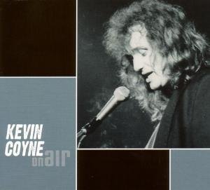 Cover for Kevin Coyne · On Air (CD) (2008)