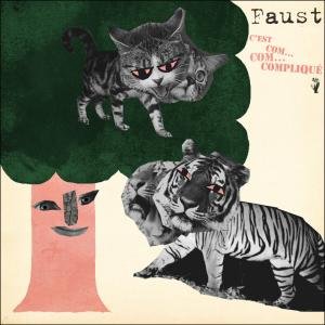 Cover for Faust · C'est Com Com Complique (CD) (2009)