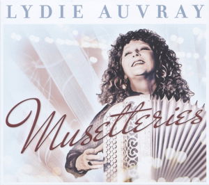 Cover for Lydie Auvray · Musetteries (CD) (2015)