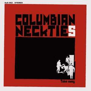 Cover for Columbian Neckties · Takeaway (LP) (2005)