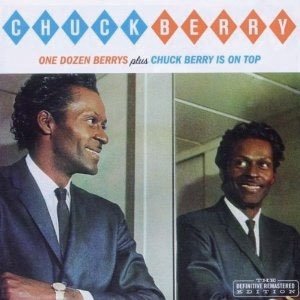 Cover for Chuck Berry · One Dozen Berrys + Chuck Berry is on Top +4 (CD) [Japan Import edition] (2014)