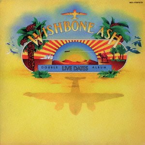 Cover for Wishbone Ash · Live Dates &lt;limited&gt; (CD) [Japan Import edition] (2014)