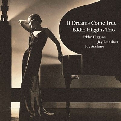 Cover for Eddie -Trio- Higgins · If Dreams Come True (LP) [Japan Import edition] (2021)