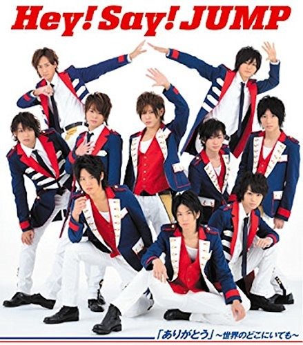 Hey! Say! Jump · [arigatou]-sekai No Doko Ni Itemo- (CD) [Japan