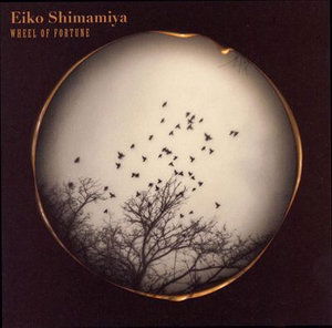 Cover for Eiko Shimamiya · Wheel of Fortune (Unmei No Wa) (CD) [Japan Import edition] (2008)