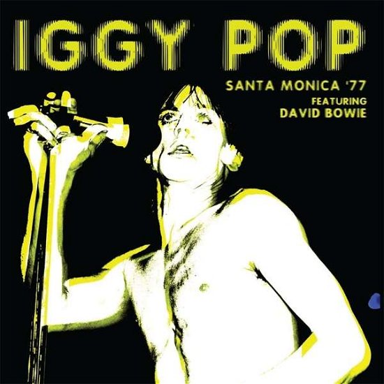 Cover for Iggy Pop · Santa Monica 77 (Feat. David Bowie) (CD) (2018)
