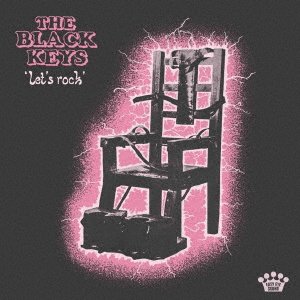 Cover for The Black Keys · `let's Rock` (CD) [Japan Import edition] (2019)