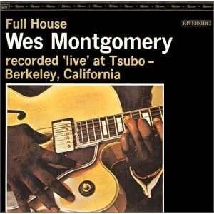 Cover for Wes Montgomery · Full House (CD) [Bonus Tracks edition] (2006)