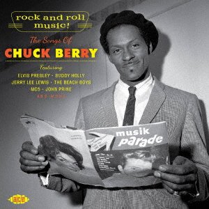 Cover for (Various Artists) · Rock And Roll Music: Songs Of Chuck Berry (CD) [Japan Import edition] (2017)