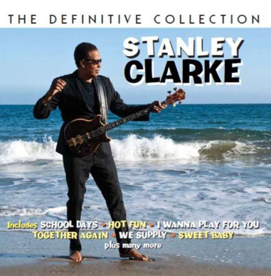 Cover for Stanley Clarke · Definitive Collection (CD) (2017)