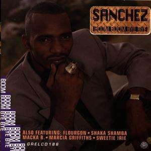 Cover for Sanchez · Boom Boom Bye Bye (CD) (1993)