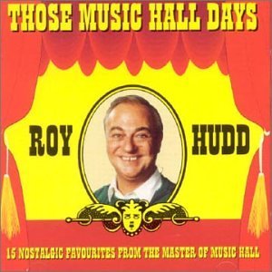 Cover for Roy Hudd · Those Music Hall Days (CD) (1999)
