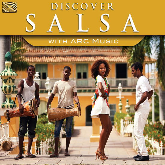 Cover for Hugo / Sanchez &amp; Salsa Hawaii / Mandingo Y Su Son · Discover Salsa With Arc Music (CD) (2015)