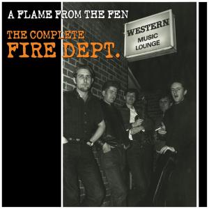 Cover for Fire Dept. · Flame From The Fen (CD) (2010)