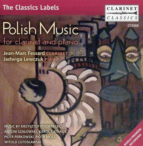 Cover for Fessard / Penderecki / Lewczuk / Szalowski · Polish Music for Clarinet &amp; Piano (CD) (2012)