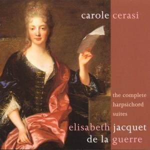 De La Guerre - the Complete Harpsichord - Carole Cerasi - Muziek - METRONOME - 5028165102624 - 9 november 1998