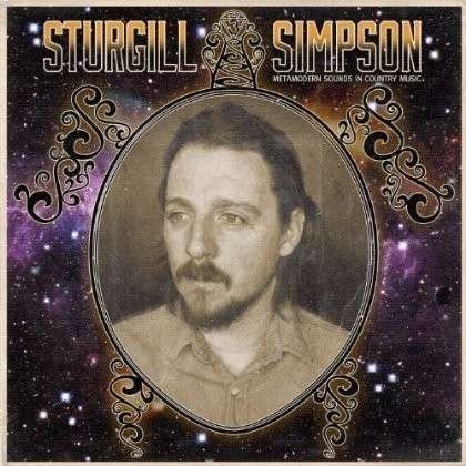 Cover for Simpson Sturgill · Metamodern Sounds in Country M (CD) (2014)