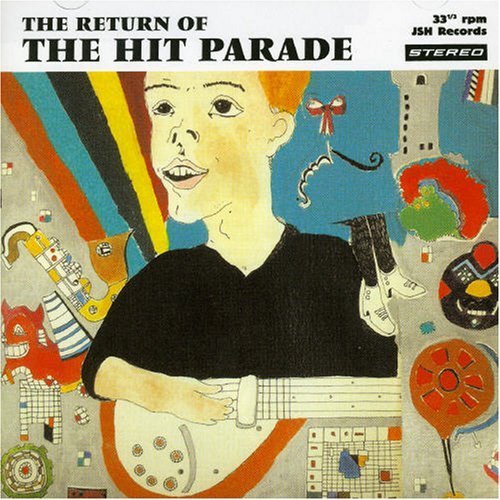 Return Of The Hit Parade - Hit Parade - Musiikki - JOHN SHOP - 5029684057624 - maanantai 31. heinäkuuta 2006