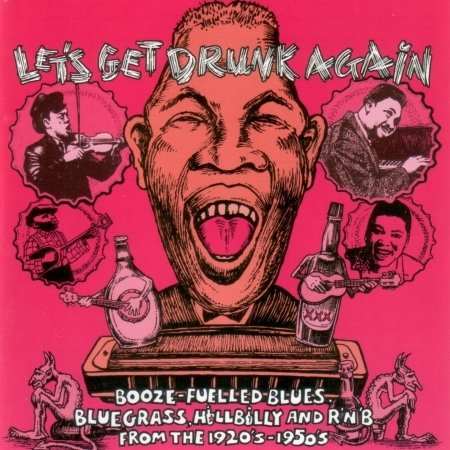 Cover for Let's Get Drunk.. (CD) (2016)