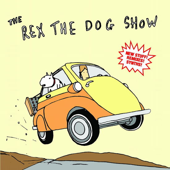 Rex the Dog Show - Rex the Dog - Muzyka - COOPM - 5033197512624 - 30 września 2008