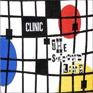 Cover for Clinic  · The Second Line / Porno / Internal Wrangler (SCD)