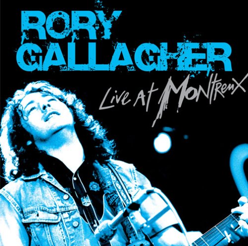 Live at Montreux - Rory Gallagher - Musique - EAGLE ROCK ENTERTAINMENT - 5034504133624 - 23 février 2015