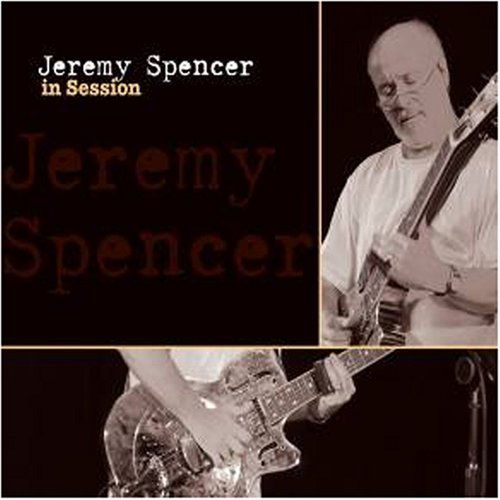 Cover for Jeremy Spencer · In Session (CD) (2022)