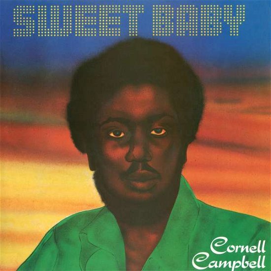 Sweet Baby - Cornell Campbell - Musik - SECRET RECORDS - 5036436128624 - 9 april 2021