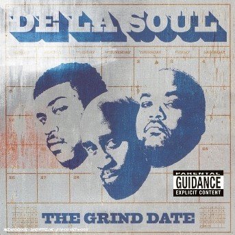 De La Soul-grind Date - De La Soul - Muzyka - IMPORT - 5050159029624 - 26 lutego 2008