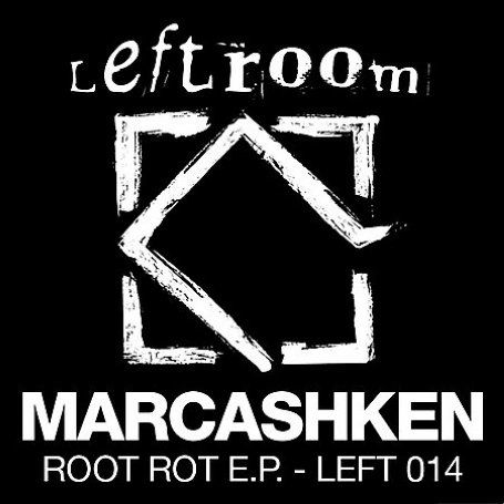 Cover for Marc Ashken · Root Rot EP (12&quot;) [EP edition] (2008)